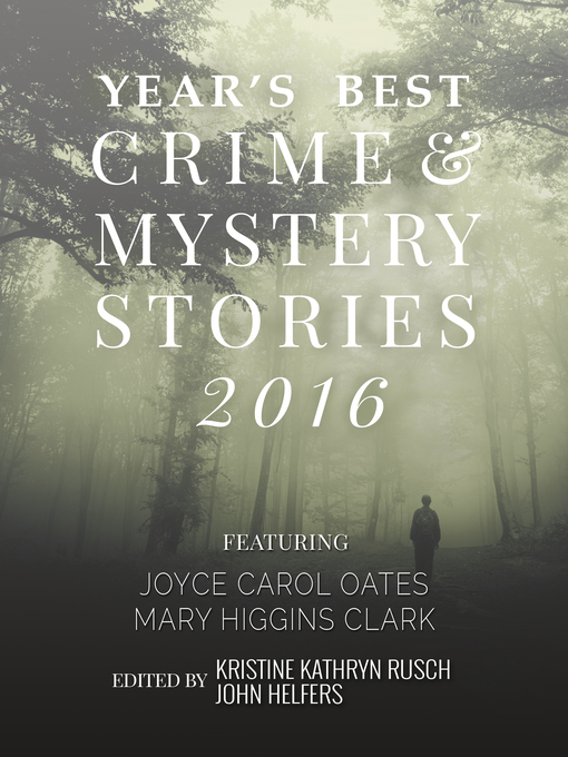 Title details for Kobo Presents the Year's Best Crime and Mystery Stories 2016 by Kristine Kathryn Rusch - Wait list
